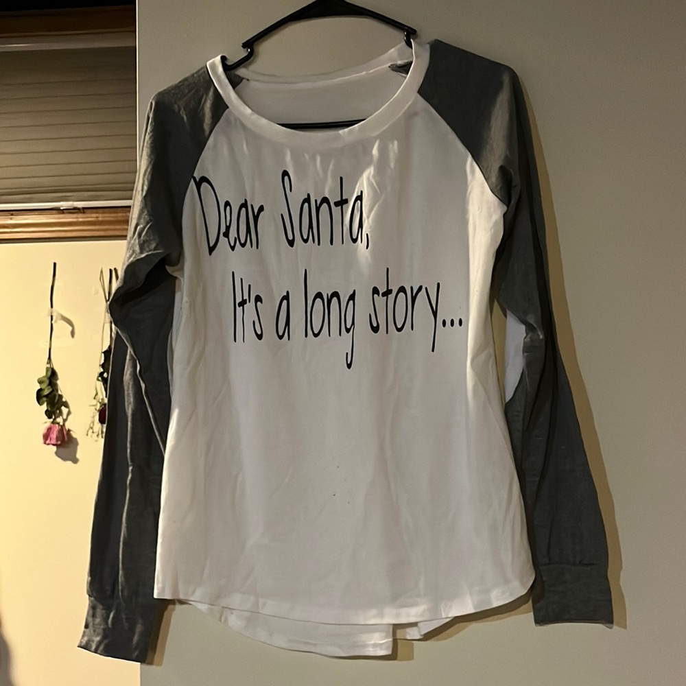 “Dear Santa..” shirt